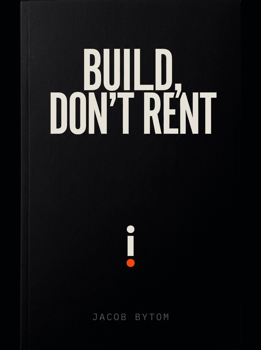 The cover of Build, Don't Rent
